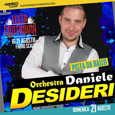 21 Agosto - Orchestra Daniele Desideri