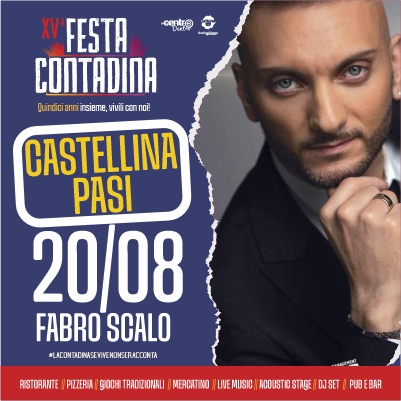 20 Agosto - Castellina Pasi